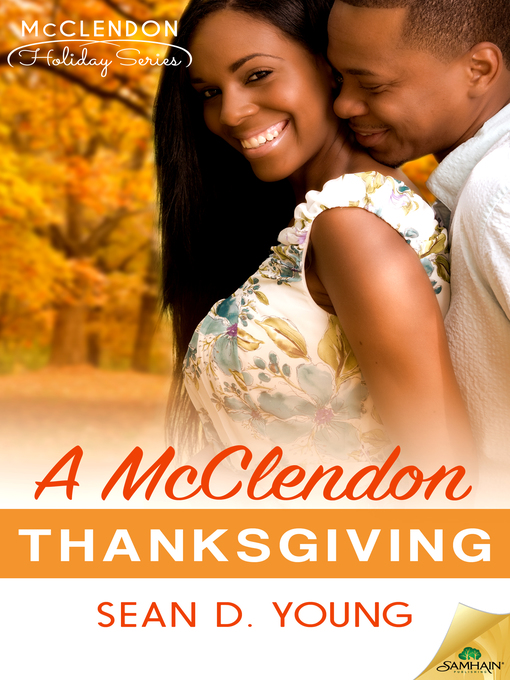 Title details for A McClendon Thanksgiving by Sean D. Young - Available